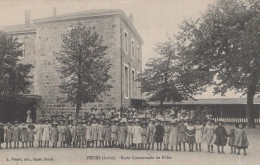 Delcampe - 42 /  FEURS / ECOLE COMMUNALE DE FILLES / - Feurs
