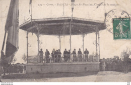 Delcampe - CORSE BASTIA PLACE SAINT NICOLAS KIOSQUE DE LA MUSIQUE - Bastia