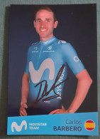 Delcampe - Autographe Carlos Barbero Movistar - Radsport
