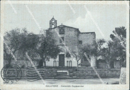Delcampe - U690 Cartolina Galatone Convento Capuccini Provincia Di Lecce - Lecce
