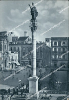 Delcampe - At742 Cartolina Lecce Citta' Colonna Del Santo In Piazza S.oronzo - Lecce