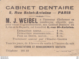 Delcampe - CABINET DENTAIRE NM. J. WEIBEL PARIS RUE SAINT ANTOINE - Autres & Non Classés