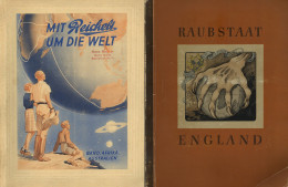 Delcampe - Sammelbild-Album Raubstaat England Und Mit Reichelt Um Die Welt, Band Afrika Und Australien, Beide Alben Komplett - Autres & Non Classés