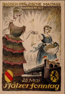 Delcampe - ARBEITERBEWEGUNG 1.MAI - MANNHEIM - BADISCH.PFÄLZISCHE MAITAGE 1922 - PFÄLZER SONNTAG Am 28.Mai  I Selten! - Other & Unclassified