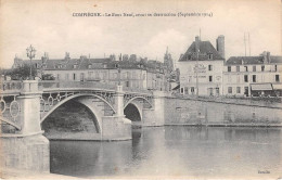 Delcampe - COMPIEGNE Le Pont Neuf Avant Sa Destruction Septembre 1914 13(scan Recto-verso) MA1113 - Compiegne
