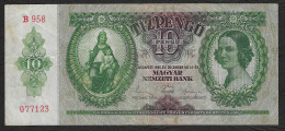 Delcampe - Ungheria - Banconota Circolata Da 10 Pengo P-100a - 1936 #17 - Hongrie