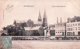 Delcampe - 59 -  DUNKERQUE -  Eglise Saint Martin - Dunkerque