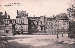 Delcampe - 52 -  CHAUMONT - La Prefecture - 1908 - Chaumont