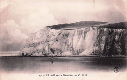 Delcampe - 62 -  CALAIS - Le Blanc Nez - Calais
