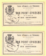 Delcampe - 36 Chateauroux Bon Point épargne 10 Centimes Caisse D'épargne Et De Prévoyance 2 Exemplaires En Parfait état - Non Classés