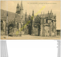 Delcampe - 29.  LE FOLGOET .  Le POrtail Du Transept Et Le Calvaire . - Le Folgoët
