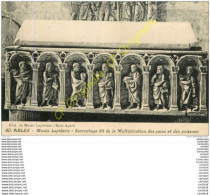 Delcampe - 13.  ARLES .  Musée Lapidaire . Sarcophage De La Multiplication Des Pains Et Des Poissons . - Arles