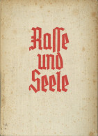 Delcampe - Buch WK II Rasse Und Seele, Eine Einführung In Den Sinn Der Leiblichen Gestalt Von Dr. Clauß, Ludwig Ferdinand, Verlag L - Weltkrieg 1939-45