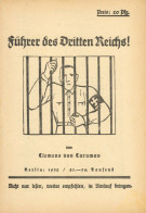 Delcampe - WK II Heft Führer Des Dritten Reichs! Von Caramon, Clemens, Verlag Berlin, 1932 Auf 32 S. - Weltkrieg 1939-45