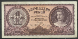 Delcampe - 1946.- Hungary - Used - Hungarian 1 Milliard Pengo Banknote - Ungheria - Hongrie
