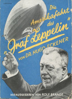 Delcampe - Zeppelin Buch Die Amerikafahrt Der Graf Zeppelin Von Dr. Eckener, Hugo, Verlag Scherl Berlin, 1928 Auf 115 S., Gebrauchs - Zeppeline