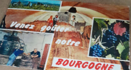 Delcampe - CPA CPSM REGION  BOURGOGNE   VENEZ GOUTER NOTRE BOURGOGNE ECRITE - Bourgogne