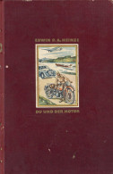 Delcampe - Motorrad Buch  Du Und Der Motor Von Edwin Heinze 1939 432 Seiten - Motorräder