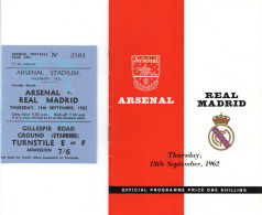 Delcampe - Fussball Original-Programmheft Vom Spiel Arsenal Gegen Real Madrid Am 13.09.1962 Und Original-Eintrittskarte - Fussball