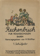 Delcampe - Schule Rechen-Buch Für Volksschulen Baden Von Stöffler, H., Verlag Braun Karlsruhe, 1942 Auf 48 S. - Schulen