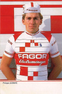 Delcampe - Velo - Cyclisme - Coureur Cycliste Philippe Lauraire - Team Fagor - 1985 - Radsport