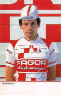 Delcampe - Velo - Cyclisme - Coureur Cycliste Michel Bibollet - Team Fagor - 1985 - Radsport