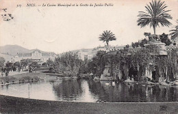 Delcampe - 06 -  NICE - Le Casino Municipal Et La Grotte Du Jardin Public - 1911 - Sonstige & Ohne Zuordnung