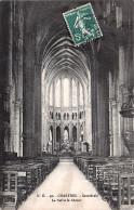 Delcampe - 28 -  CHARTRES - Cathedrale  - La Nef Et Le Choeur - Chartres