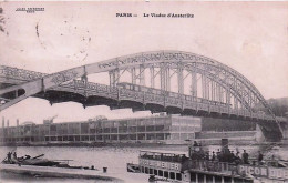 Delcampe - 75 - PARIS -  Le Viaduc D'Austerlitz - 1913 - Altri Monumenti, Edifici