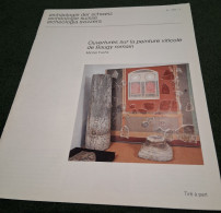 Delcampe - Michel Fuchs, Ouvertures Sur La Peinture Viticole De Baugy Romain, Archéologie Suisse, 1993 - Archeologia