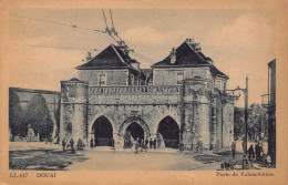 Delcampe - 59 - DOUAI - Porte De Valenciennes - Douai
