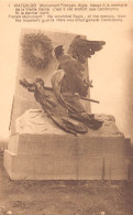 Delcampe - WATERLOO - Monument Français Aigle Blessé à La Mémoire De La Vieille Garde - Waterloo