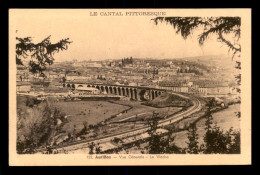 Delcampe - 15 - AURILLAC - VUE GENERALE - LE VIADUC - Aurillac