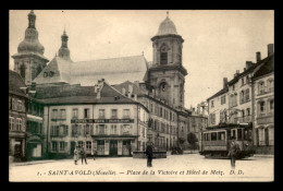 Delcampe - 57 - SAINT-AVOLD - PLACE DE LA VICTOIRE ET HOTEL DE METZ - TRAMWAY - Saint-Avold