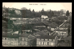 Delcampe - 55 - BAR-LE-DUC - VILLE HAUTE - EDITEUR LA CIVETTE - Bar Le Duc