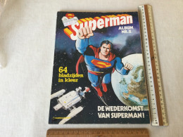 Delcampe - Strip - Album Superman Album Nr 2 De Wederkomst Van Superman Eerste Druk Uit 1979 !! - Other & Unclassified