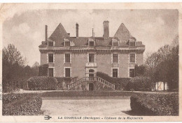 Delcampe - LA COQUILLE  - CHATEAU DE LA MEYNARDIE - Autres & Non Classés