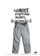 Delcampe - 34434 - Dockers Lewi Strauss La LIBERTE D'expression - Mode