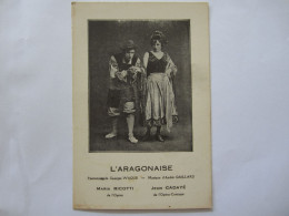 Delcampe - L ARAGONAISE  PANTOMINE DE  GEORGES WAGUE  MARIA RICOTTI  DE L OPERA  JEAN CADAYE DE L OPERA COMIQUE - Theater
