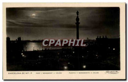 Delcampe - CPA Barcelona Port Monument A Colom Puerto - Barcelona