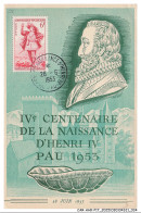 Delcampe - CAR-AHKP17-0953-64 - CACHET OBLITERATION - PAU - IVe Centenaire De La Naissance D'henri IV - 1953 - Pau