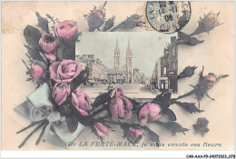Delcampe - CAR-AAAP9-61-0647 - De La FERTE-MACE Je Vous Envoie Ces Fleurs - La Ferte Mace