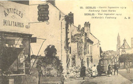 Delcampe - Carte Postale Ancienne - 60 - Senlis - Guerre 1914-1918 - Septembre 1914, Faubourg Saint Martin - Animée - Carte Neuve - - Senlis