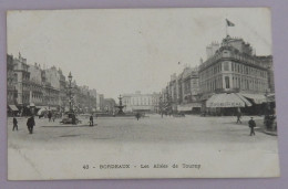 Delcampe - BORDEAUX" LES ALLEES DE TOURNY" A  Voyagé - Bordeaux
