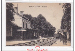 Delcampe - POUILLY-sur-LOIRE : La Gare - Tres Bon Etat - Pouilly Sur Loire