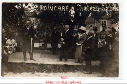 Delcampe - CHATEAU SALINS - Carte Photo De Raymond POINCARE (politique) - état (un Coin Abimé) - Chateau Salins