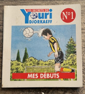 Delcampe - Mini BD N°1 Sport Football Les Secrets De Youri Djorkaeff Mes Débuts - Publicité Nutella 1999 - Trading Cards