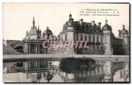 Delcampe - CPA Chateau De Chantilly Vue Prise Du Parterre - Chantilly