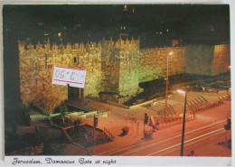 Delcampe - ISRAEL JERUSALEM OLD CITY  DAMASCUS DAMAS NABLUS GATE BY NIGHT POSTCARD CARTOLINA ANSICHTSKARTE CARTE POSTALE POSTKARTE - Israel