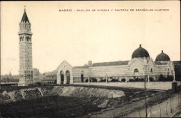 Delcampe - CPA Madrid Spanien, Basilica De Atocha Y Panteón De Espanoles Ilustres - Madrid